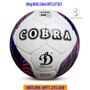 BÓNG ĐÁ ĐỘNG LỰC COBRA UHV 2.07 SỐ 5 CHUẨN FIFA